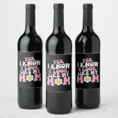 Yes私は私の母のように見えるGroovy母の日 ワインラベル (ボトル)