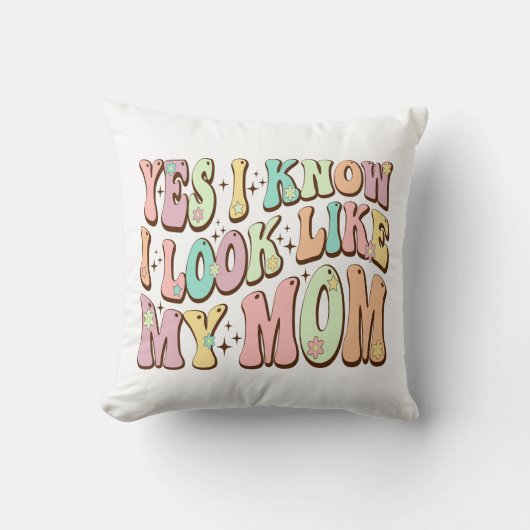Yes私は私の母の日Groovyのように見えることを知っている クッション (正面)