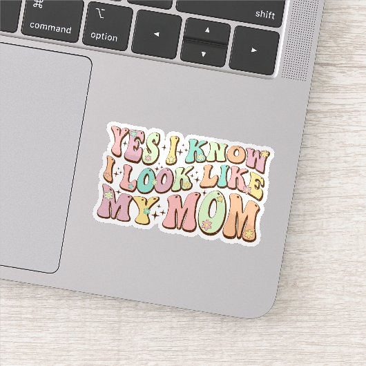 Yes私は私の母の日Groovyのように見えることを知っている シール (詳細)