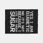 Yes私は糖尿病だNo私がMuだからではな食べい フリースブランケット (正面(横))