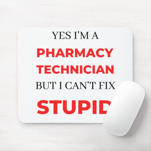 Yes私は薬局の技術者だが、私は修正できない2 マウスパッド (マウス)
