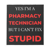 Yes私は薬局の技術者だが、私は修正できない ノートパッド (正面)