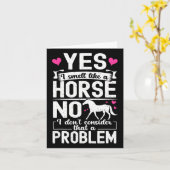Yes私は馬のように臭い私は考えていない カード (黄色い花)