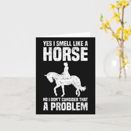 Yes私は馬のように臭い私は考えていない カード (黄色い花)