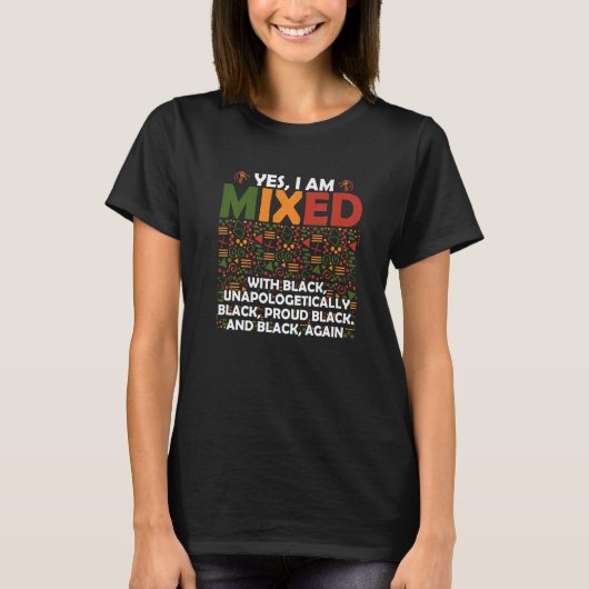 Yes私は黒いプライドアフリカ系アメリカ人Mと混合 Tシャツ (正面)