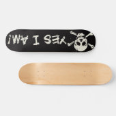 Yes私は(海賊)スケートボードです スケートボード (横)