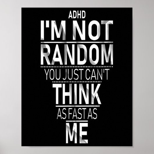 Yes私はAdhd Imをランダムでないおもしろい引用文_adhd Aw ポスター (正面)