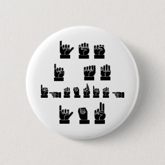 Yes私はASLの#USAPatriotGraphicsの©無視しています 缶バッジ