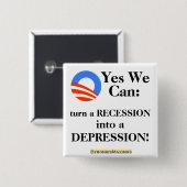 Yes私達はできます: 不況に後退を回して下さい! 缶バッジ (正面&裏面)