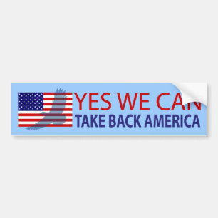 Yes私達はアメリカを取り戻してもいいです バンパーステッカー