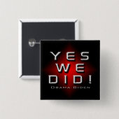 YES私達はオバマバイデン氏の正方形ボタンをしました 缶バッジ (正面&裏面)