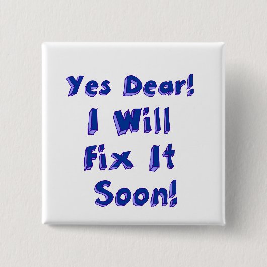 Yes親愛は早々に先送り週を修正する 缶バッジ (正面)