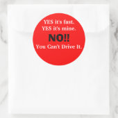 YES速い。YESは私の。,いいえ!!,あなたは… ラウンドシール (バッグ)