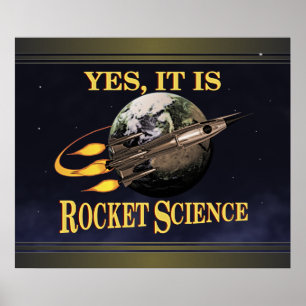 Yes、それはロケット科学ポスター ポスター