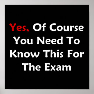Yes、もちろん試験のためにこれを知る必要がある ポスター
