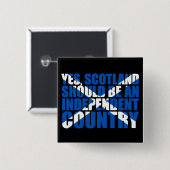 Yes、スコットランドは独立した国べきです 缶バッジ (正面&裏面)