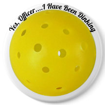 "Yes、役人私はDinking"ずっとPickleballです