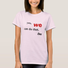 yes、我々は、同様にティーを行うことができる tシャツ