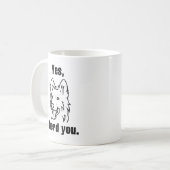 Yes、私はあなたを導いた コーヒーマグカップ (正面左)