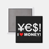 Yes!私はお金が大好き! マグネット (正面/裏面)