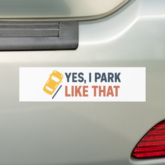 Yes、私はそのような駐車 – おもしろい バンパーステッカー (車上)