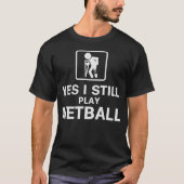 Yes、私はまだネットボ遊ール Tシャツ (正面)