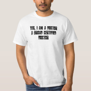 Yes、私は医者です Tシャツ