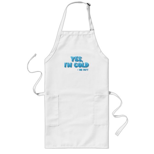 Yes、私は寒い – Me 24/7 ロングエプロン (正面)