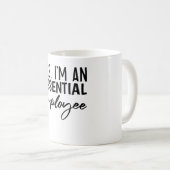 Yes、私は必須の従業員 コーヒーマグカップ (正面右)