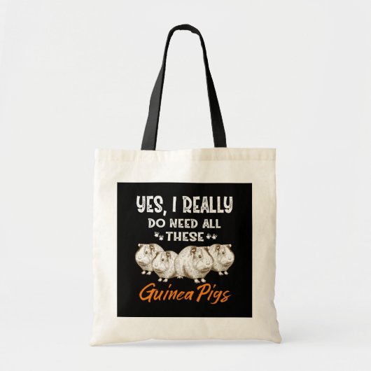 Yes、私は本当にこれらのモルモットをすべて必要としている トートバッグ (正面)