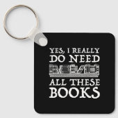 Yes、私は本当にこれらの本を必要としている キーホルダー (正面)