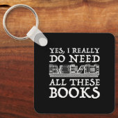 Yes、私は本当にこれらの本を必要としている キーホルダー (正面)