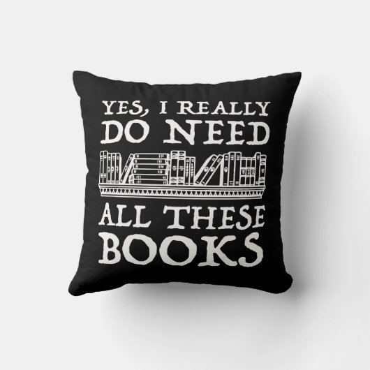 Yes、私は本当にこれらの本を必要としている クッション (裏面)