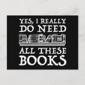 Yes、私は本当にこれらの本を必要としている ポストカード (正面)