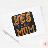 YES、私は母の日おもしろいプレゼントアイディア スクエアシール (封筒)