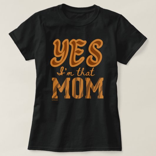 YES、私は母の日おもしろいプレゼントアイディア Tシャツ (デザイン正面)