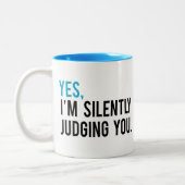 Yes、私は無言で判断しています ツートーンマグカップ (左)