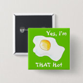 Yes、私は熱いそれです! 缶バッジ (正面&裏面)