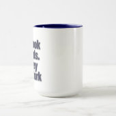 Yes、私は私の薬を取った。いいえ、彼らは働かなかった マグカップ (中央)