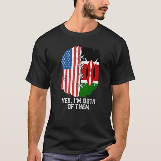 Yes、私は2人とも半分アメリカ人の半分ケニア人だ Tシャツ (正面)
