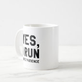 Yes、私走は我慢できない コーヒーマグカップ (正面左)