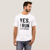 Yes、私走は我慢できない Tシャツ (正面フル)