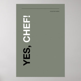 YES, CHEF! - おもしろキッチンポスター ポスター
