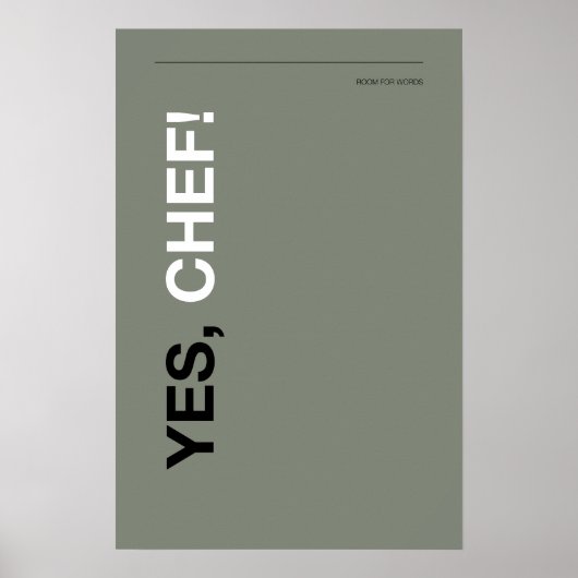 YES, CHEF! - おもしろキッチンポスター ポスター (正面)