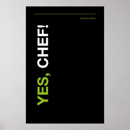 YES, CHEF! – Funny Kitchen Poster ポスター
