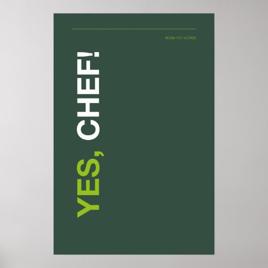 YES, CHEF! – Funny Kitchen Poster ポスター (正面)