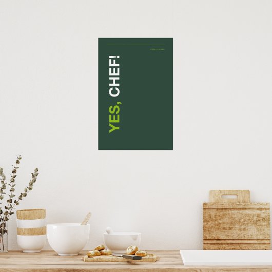 YES, CHEF! – Funny Kitchen Poster ポスター (キッチン)