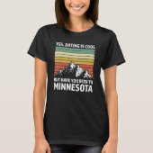 yes, dating is have Minnesota Minnesota State Minn Tシャツ (正面)