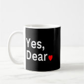Yes Dear Heart Valentines Gift For Him Men  コーヒーマグカップ (左)