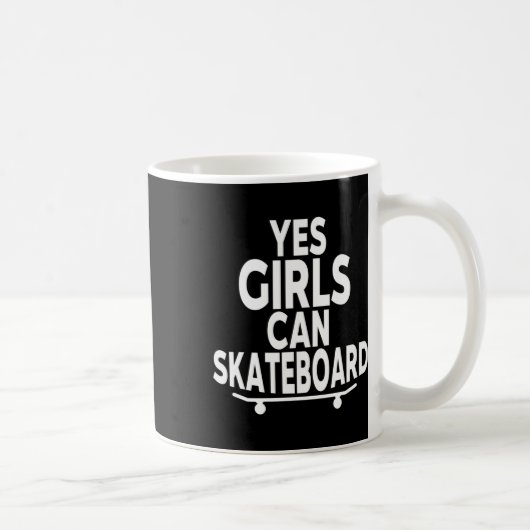 Yes Girls Can Skateboard - Funny Skateboarding  コーヒーマグカップ (右)